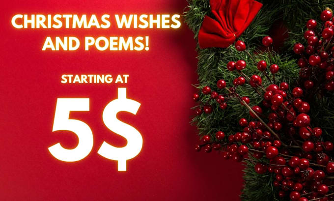 Gig Preview - Write and compose christmas wishes or a poem