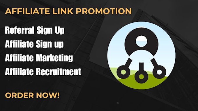 Gig Preview - Do affiliate link promotion affiliate link sign up referral link promotion