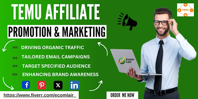 Gig Preview - Promote affiliate marketing or temu affiliate link promotion