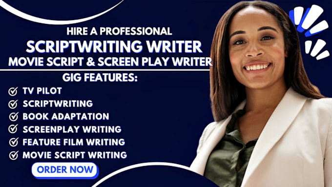 Gig Preview - Write your cinematic movie script tv pilot screenplay feature film scriptwriting