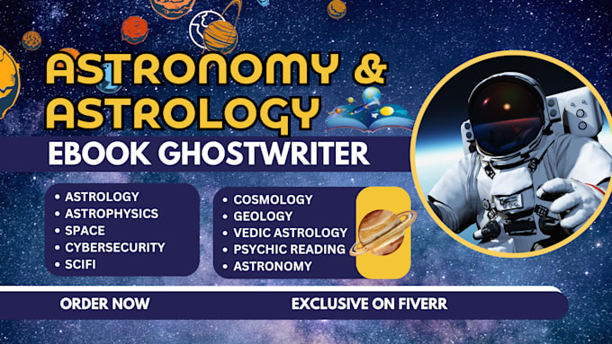 Gig Preview - Research, ghostwrite astrophysics, astronomy, scifi, zodiac, space ebook article