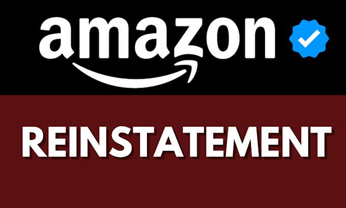 Gig Preview - Do section 3 amazon reinstatement by amazon reactivation