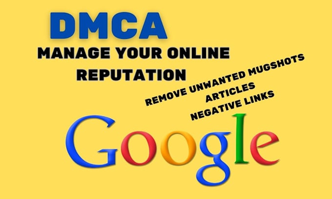 Gig Preview - Permanently remove mugshots unwanted article,bad news,negative links by dmca