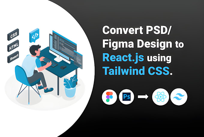 Gig Preview - Develop react website or convert figma design to react js with redux, tailwind