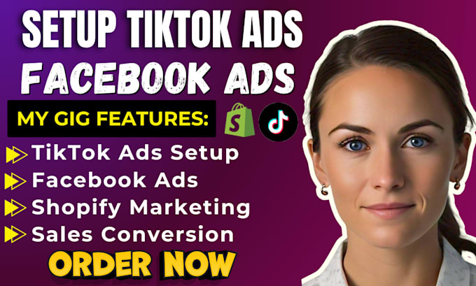 Gig Preview - Setup tiktok ads, facebook ads, for shopify dropshipping store, shopify sales