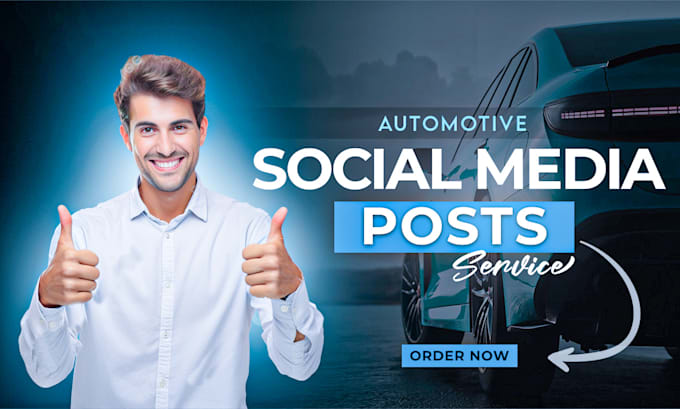 Gig Preview - Design automotive social media posts for your dealership