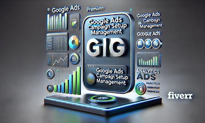 Gig Preview - Set up a high performing google ads PPC campaign