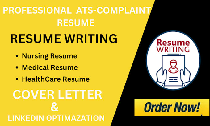 Gig Preview - Write an ats resume, cv and cover letter for medical, nursing job