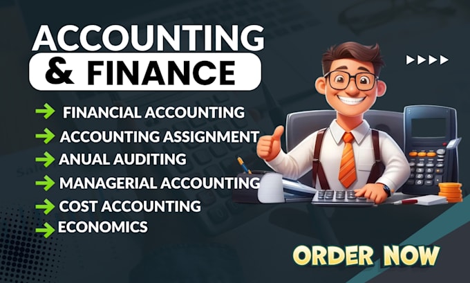 Gig Preview - Do accounting and finance assignments, financial analysis projects for you