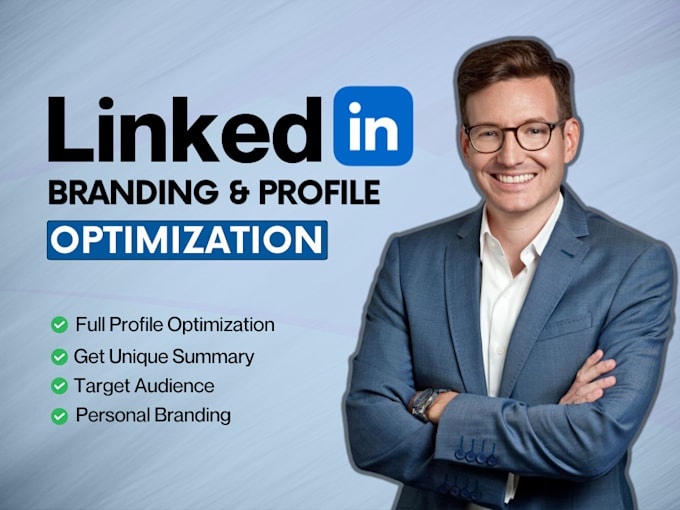 Gig Preview - Optimize linkedin profile and your personal brand manager