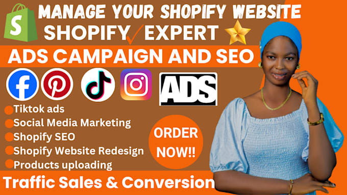 Bestseller - manage your shopify website, marketing, ads campaign  and SEO, shopify markering