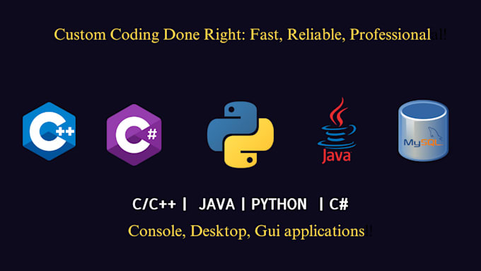 Gig Preview - Be your coder and do c language cpp c sharp java and python programing project