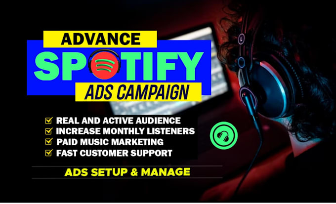 Gig Preview - Create advance spotify ads to promote your spotify music