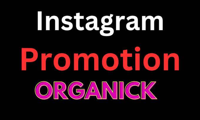 Gig Preview - Super fast instagram organic growth, promotion and marketing