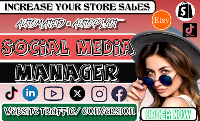 Gig Preview - Manage social media, tiktok shop fb ads tiktok ads shopify marketing store sales