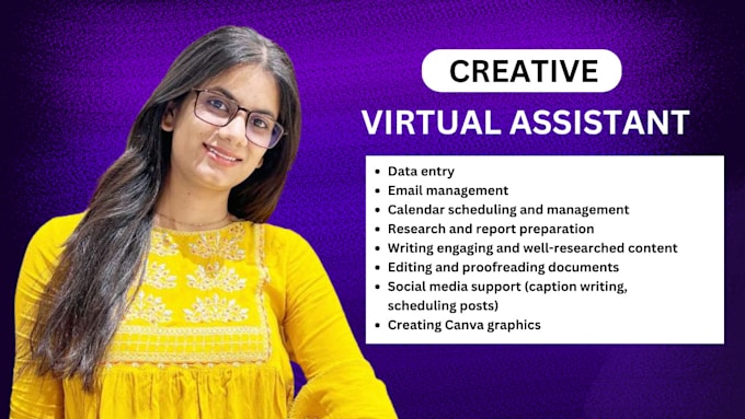 Gig Preview - Be your creative virtual assistant