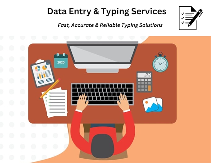 Gig Preview - Accurate and fast data typing services for your projects