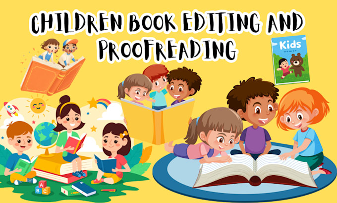 Gig Preview - Be your children book proofreader, book editing proofreading and formatting