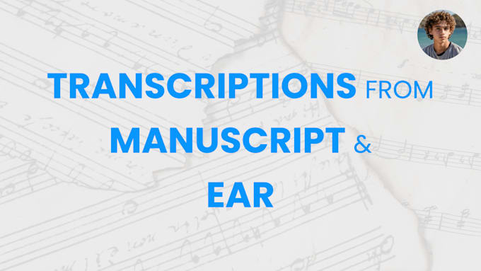 Bestseller - transcribe sheet music from manuscript or by ear