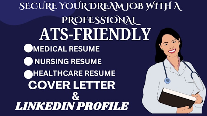 Gig Preview - Write a healthcare, nurse, medical resume, and cover letter