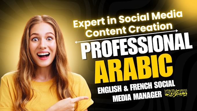 Gig Preview - Be arabic english french social media manager social media content creation