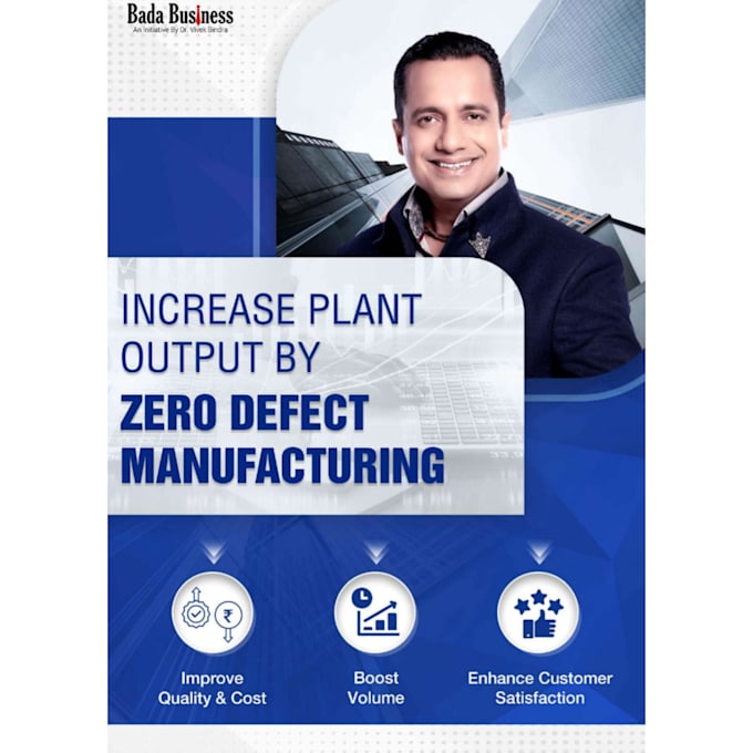 Gig Preview - Transform your plant output with zero defect manufacturing