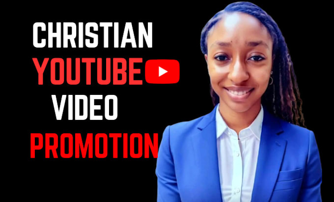 Gig Preview - Do christian youtube video promotion, gospel music promotion