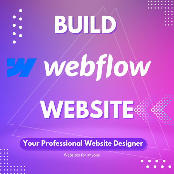 Gig Preview - Design, build, and create your webflow website