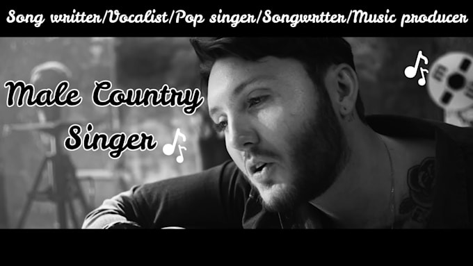 Bestseller - be your soulful male country singer, pop songwriter, male vocalist, edm