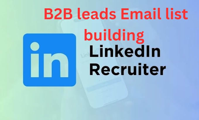 Bestseller - lead generation by using linkedin recruiting email list building