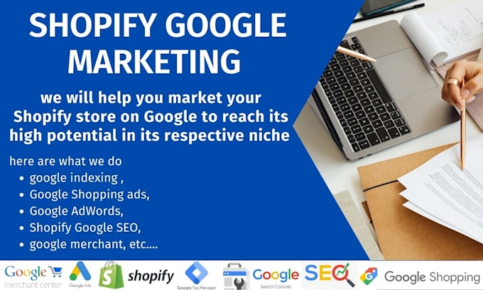 Gig Preview - Set google shopping ads search console shopify marketing SEO