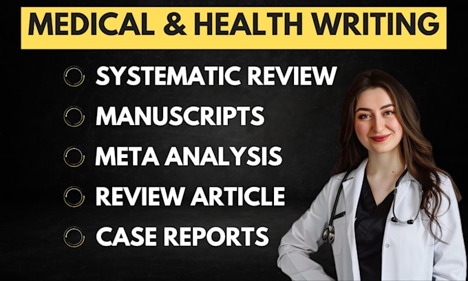 Bestseller - do case report, medical manuscript, meta analysis, literature, systematic review