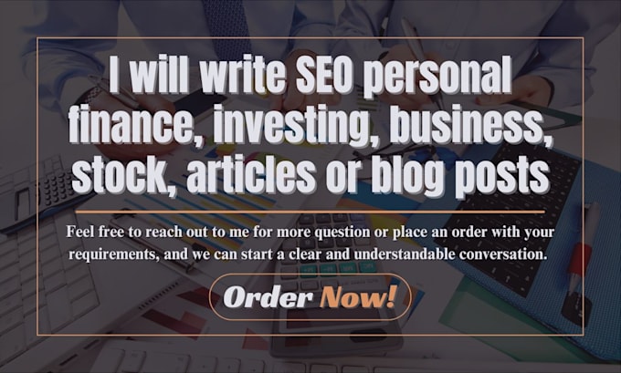 Bestseller - write SEO personal finance, investing, business, stock, articles or blog posts