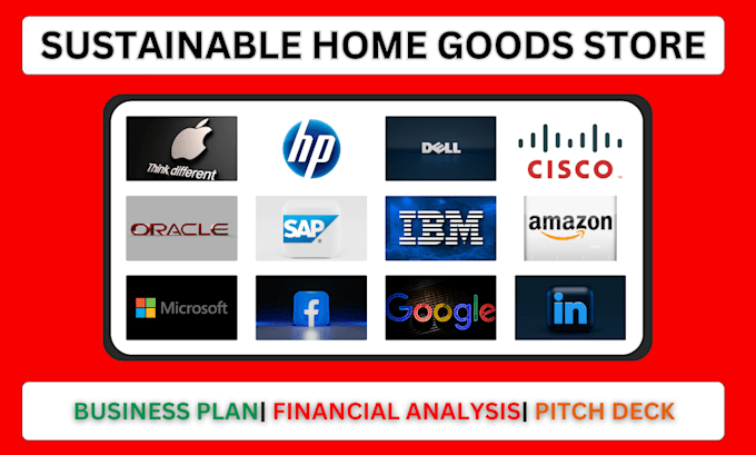 Gig Preview - Create 2025 investor ready sustainable home goods store business plan pitch deck