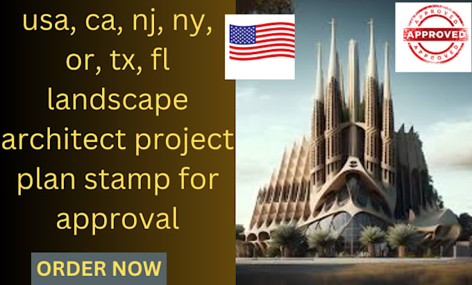 Gig Preview - Usa,ca, nj, or, tx,fl landscape architect project plan stamp for approval