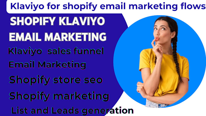 Gig Preview - Klaviyo, email marketing, klaviyo flows, email campaign, shopify marketing