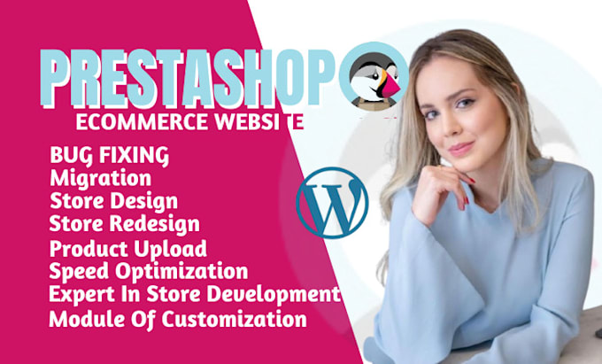 Gig Preview - Develop prestashop ecommerce store bug fixing modules migration and plugins