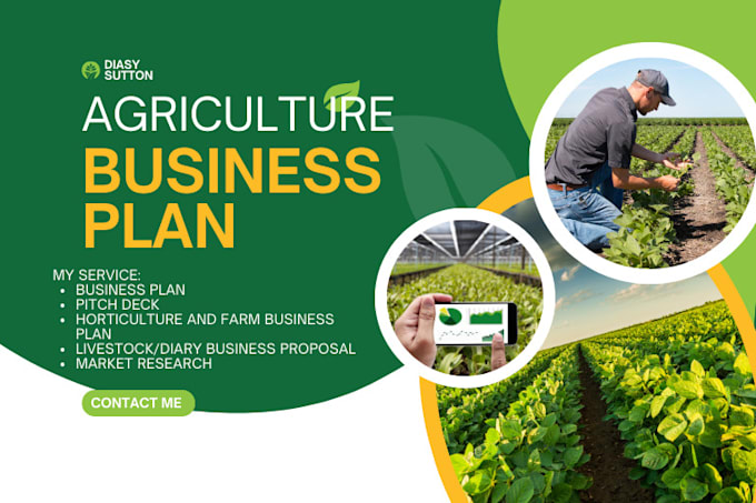 Gig Preview - Develop agriculture business plan, greenhouse farming, cannabis plan, grant