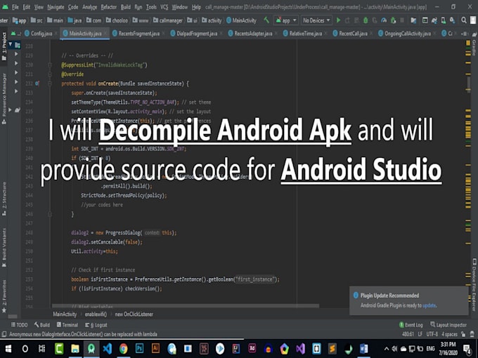 Gig Preview - Decompile android apk, reverse engineering, android studio and source code