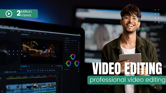 Gig Preview - Do professional video editing