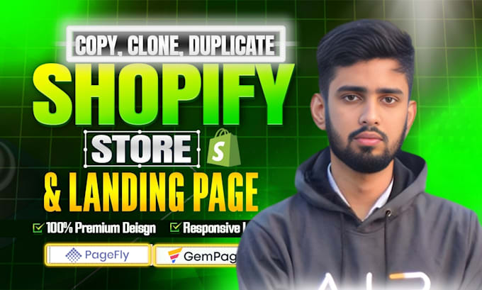 Gig Preview - Clone , copy , duplicate shopify landing page by pagefly, or gempages