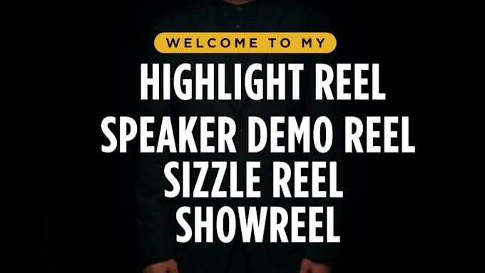 Gig Preview - Create a highlight reel, speaker demo reel, sizzle reel, showreel edit trailers