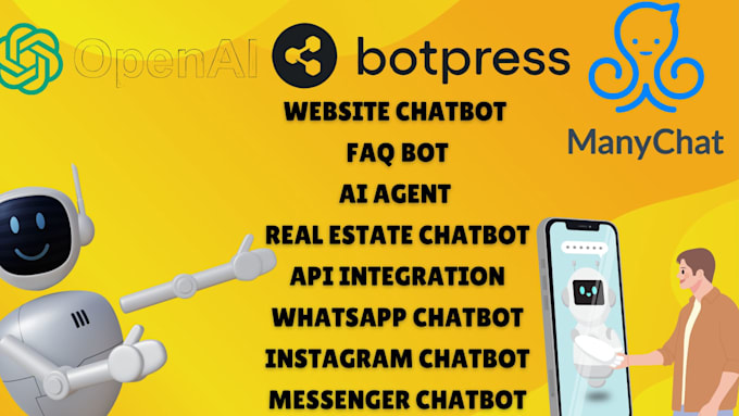 Gig Preview - Build manychat botpress ai chatbot openai api integration for your website