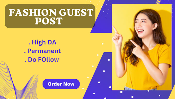 Gig Preview - Provide fashion guest post with dofollow backlinks