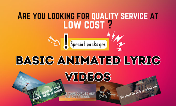 Gig Preview - Do professional lyric video animation affordable custom packages for your music