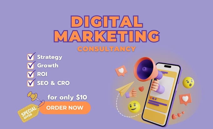 Gig Preview - Provide comprehensive digital marketing consultancy to grow your business