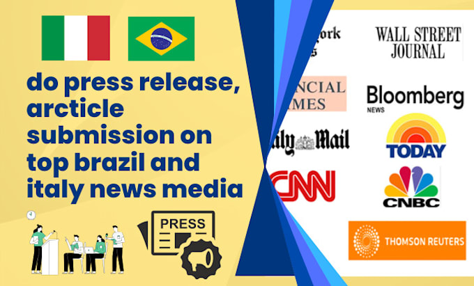 Gig Preview - Do press release, arcticle submission on top brazil and italy news media