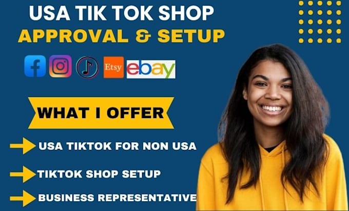 Gig Preview - Setup tiktok shop be your tik tok shop business representative for non USA