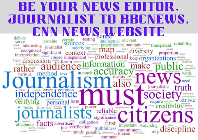 Gig Preview - Write and be your news editor journalist to bbc news, cnn news website