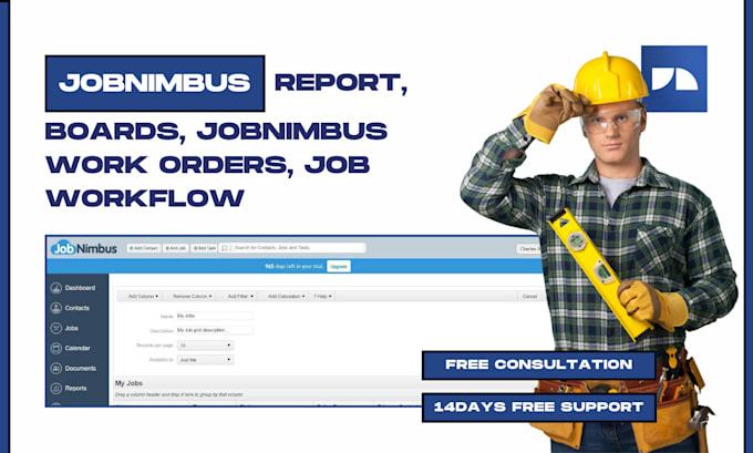 Gig Preview - Create jobnimbus report, jobnimbus boards, jobnimbus work orders, job workflow